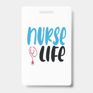 Nurse Gift Nurse Life ID Badge