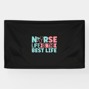 Nurse Gift Nurse Life Is The Best Banner