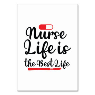 Nurse Gift Nurse Life Is The Best Life Table Number