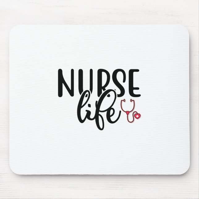 Nurse Gift Nurse Life Mouse Mat (Front)
