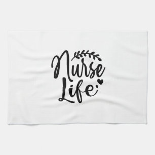 Nurse Gift Nurse Life Tea Towel