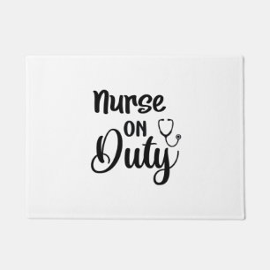 Nurse Gift Nurse On Duty Doormat