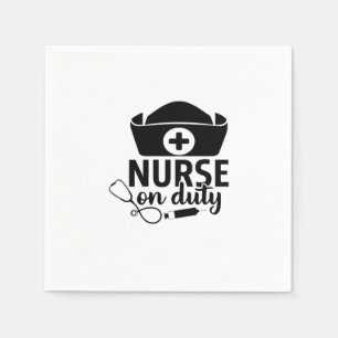 Nurse Gift Nurse On Duty Napkin