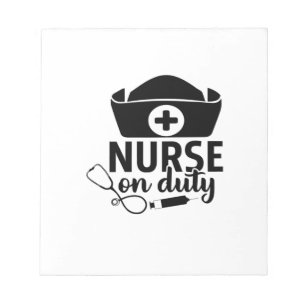 Nurse Gift Nurse On Duty Notepad
