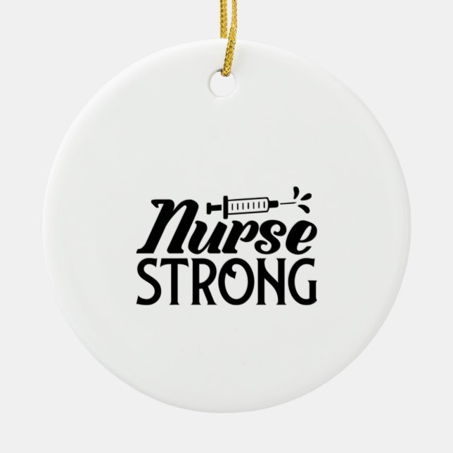 Nurse Gift Nurse Strong Ceramic Tree Decoration (Front)