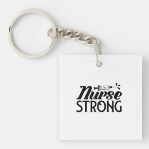 Nurse Gift Nurse Strong Key Ring