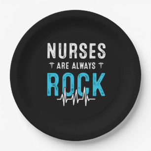 Nurse Gift   Nurses Are Always Rock Paper Plate