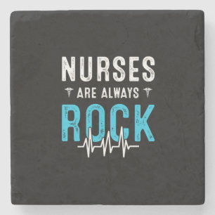 Nurse Gift   Nurses Are Always Rock Stone Coaster