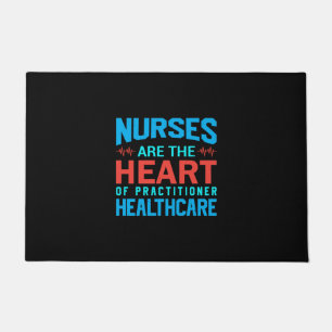 Nurse Gift Nurses Are The Heart Doormat