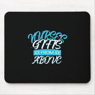 Nurse Gift   Nurses Gifts From Above Mouse Mat
