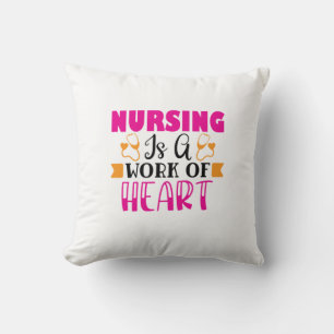 Nurse Gift Nursing Is A Work Of Heart Cushion