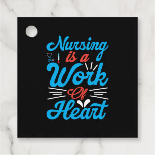 Nurse Gift Nursing Is A Work Of Heart Favour Tags
