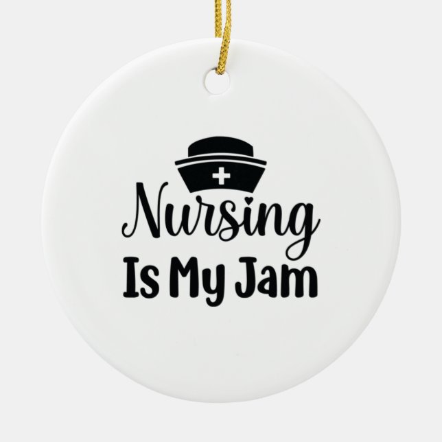 Nurse Gift Nursing Is My Jam Ceramic Tree Decoration (Front)
