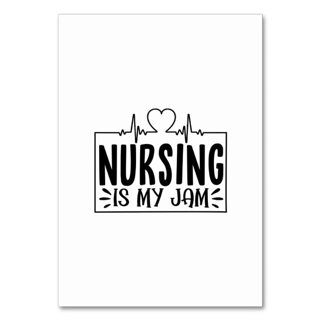 Nurse Gift Nursing Is My Jam Table Number (Front)
