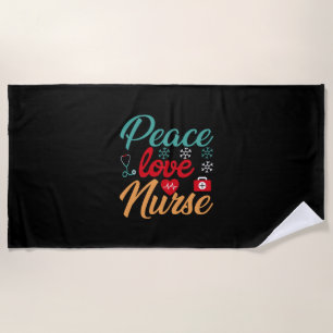 Nurse Gift Peace Love Nurse Beach Towel