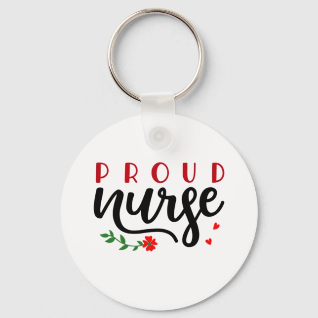 Nurse Gift Proud Nurse Key Ring (Front)