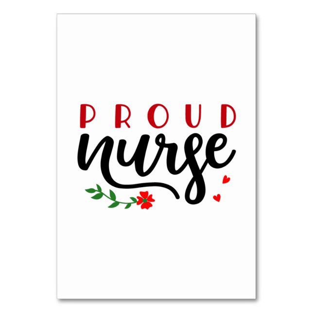 Nurse Gift Proud Nurse Table Number (Front)