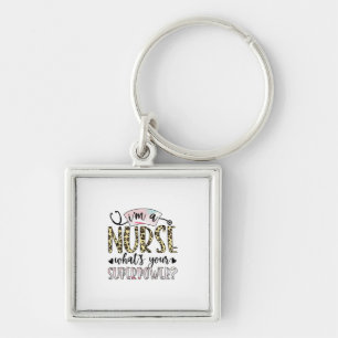 Nurse Gift Proud Super Nurse Key Ring