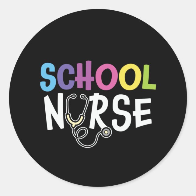 Nurse Gift School Nurse Classic Round Sticker (Front)