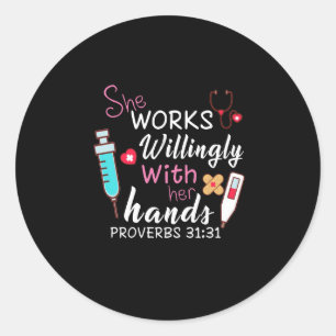Nurse Gift She Works Willingly Apparatus Nurse Classic Round Sticker