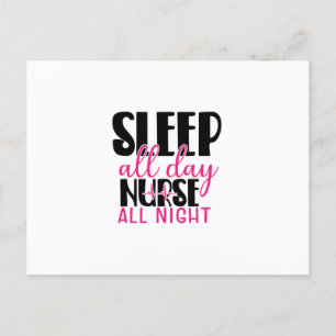 Nurse Gift Sleep All Day Nurse All Night Postcard