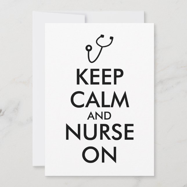 Nurse Gift Stethoscope Keep Calm and Nurse On Invitation (Front)
