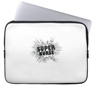 Nurse Gift Super Nurse Laptop Sleeve