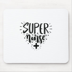 Nurse Gift Super Nurse Mouse Mat