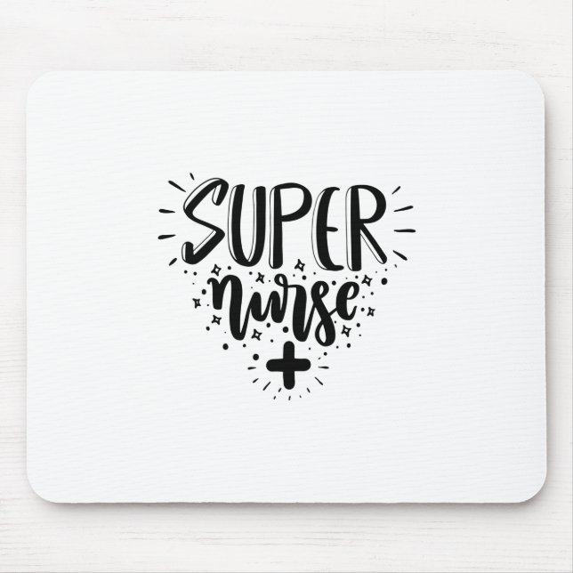 Nurse Gift Super Nurse Mouse Mat (Front)