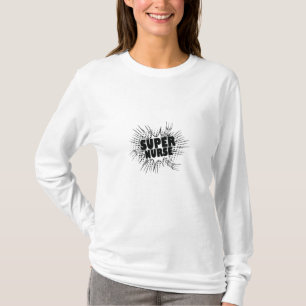 Nurse Gift Super Nurse T-Shirt