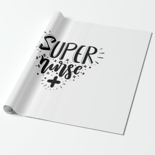 Nurse Gift Super Nurse Wrapping Paper