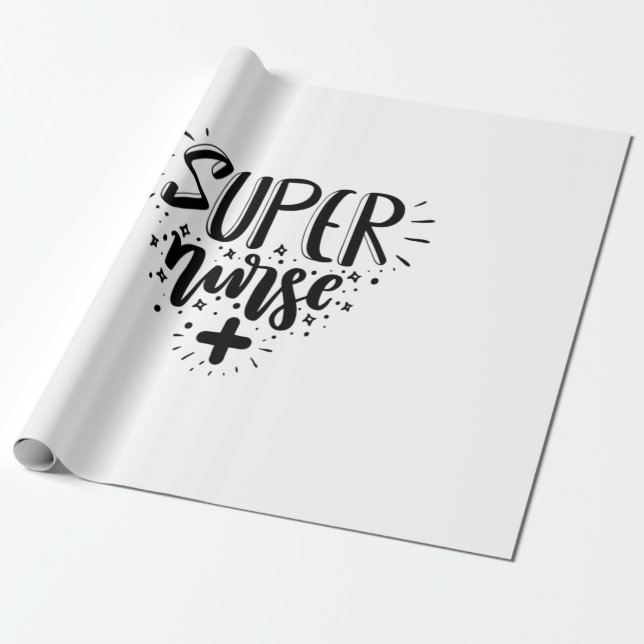 Nurse Gift Super Nurse Wrapping Paper (Unrolled)