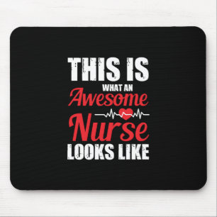 Nurse Gift   This Is What An Awesome Nurse Mouse Mat
