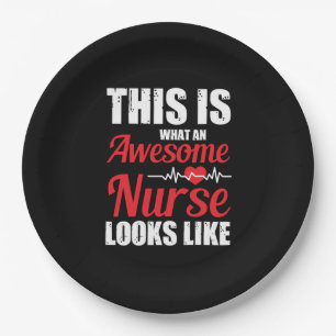 Nurse Gift   This Is What An Awesome Nurse Paper Plate