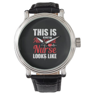 Nurse Gift   This Is What An Awesome Nurse Watch
