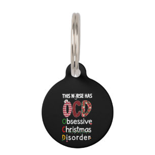 Nurse Gift This Nurse Has OCD Pet Tag
