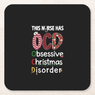 Nurse Gift This Nurse Has OCD Square Paper Coaster