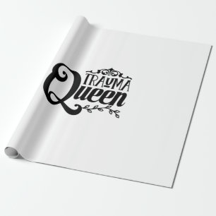Nurse Gift Trauma Queen Wrapping Paper