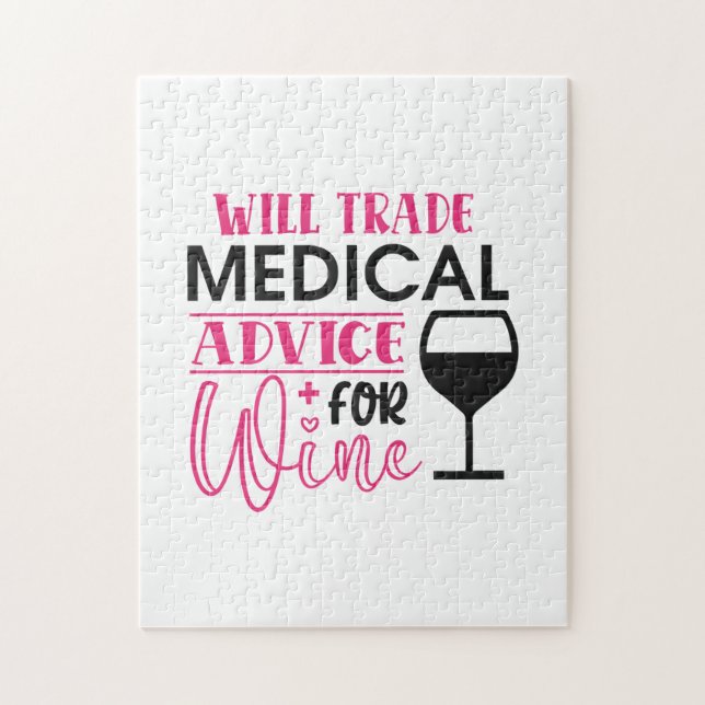 Nurse Gift Will Trade Medical Advice For Wine Jigsaw Puzzle (Vertical)