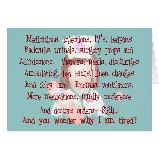 Nurse Gifts, "I'm Tired" Poem (Front Horizontal)