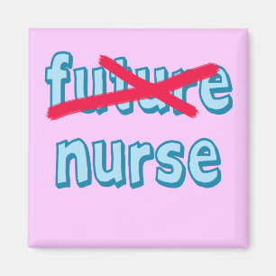 Nurse Graduation Products Magnet