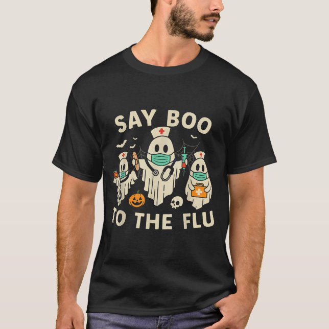 Nurse Halloween Ghost Crew Vaccine Say Boo To The  T-Shirt (Front)