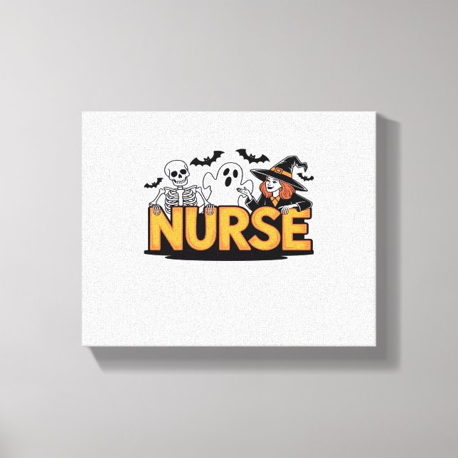 Nurse - Halloween - with ghost, witch, and skeleto Canvas Print (Front)