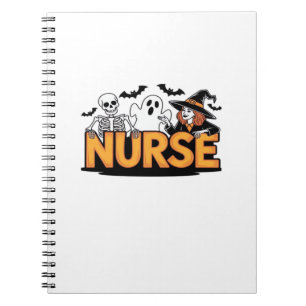 Nurse - Halloween - with ghost, witch, and skeleto Notebook