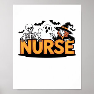 Nurse - Halloween - with ghost, witch, and skeleto Poster