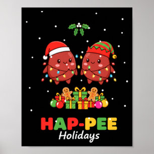 Nurse Hap-pee Holidays Kidney Nurse Dialysis Tech Poster