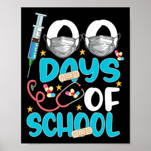 Nurse Happy 100 Days Of School Celebration Outfit  Poster