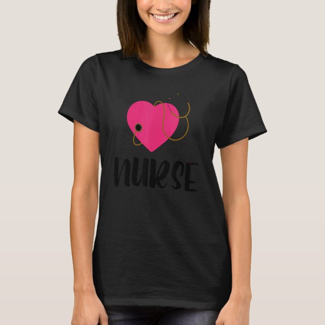 Nurse Heart With Stethoscope Nurse Practitioner RN T-Shirt (Front)
