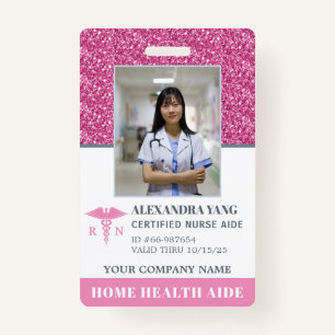 Nurse Home Health Aid Photo ID Badge