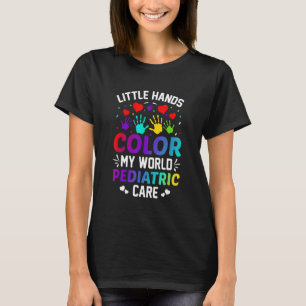 Nurse Hospital - Little Hands Color My World Pedia T-Shirt